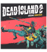 Dead Island 2 Original Soundtrack - 2LP Vinyl