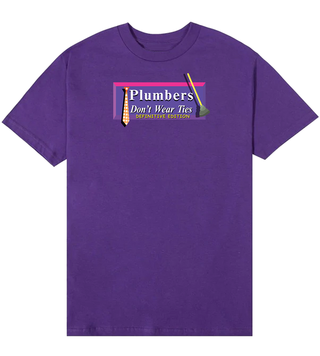Plumbers Don’t Wear Ties: Definitive Edition T-Shirt