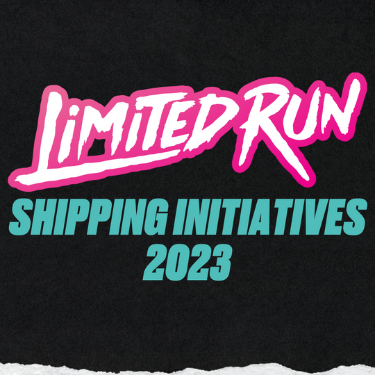 Limited Run Shipping Initiatives 2023