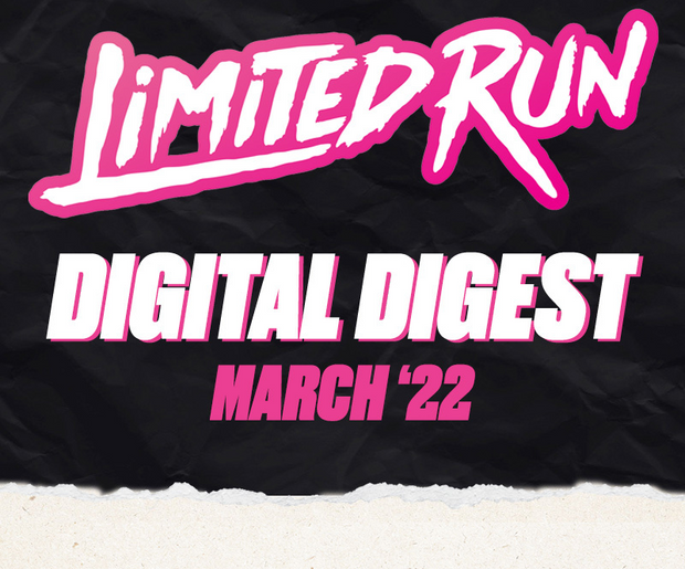 LRG Digital Digest - MARCH 2022