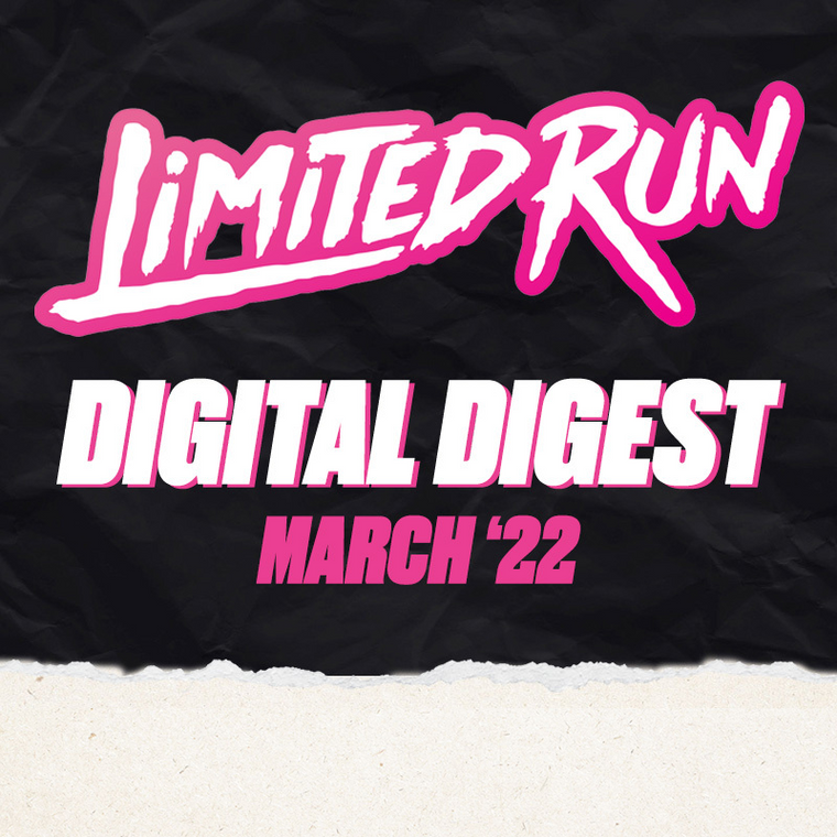 LRG Digital Digest - MARCH 2022