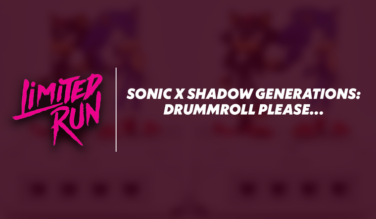 Sonic X Shadow Generations: A Drumroll Please....