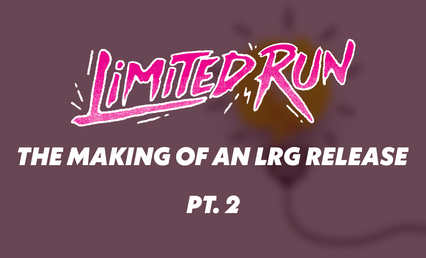 The Making of an LRG Release, Pt. 2: Vision Quest
