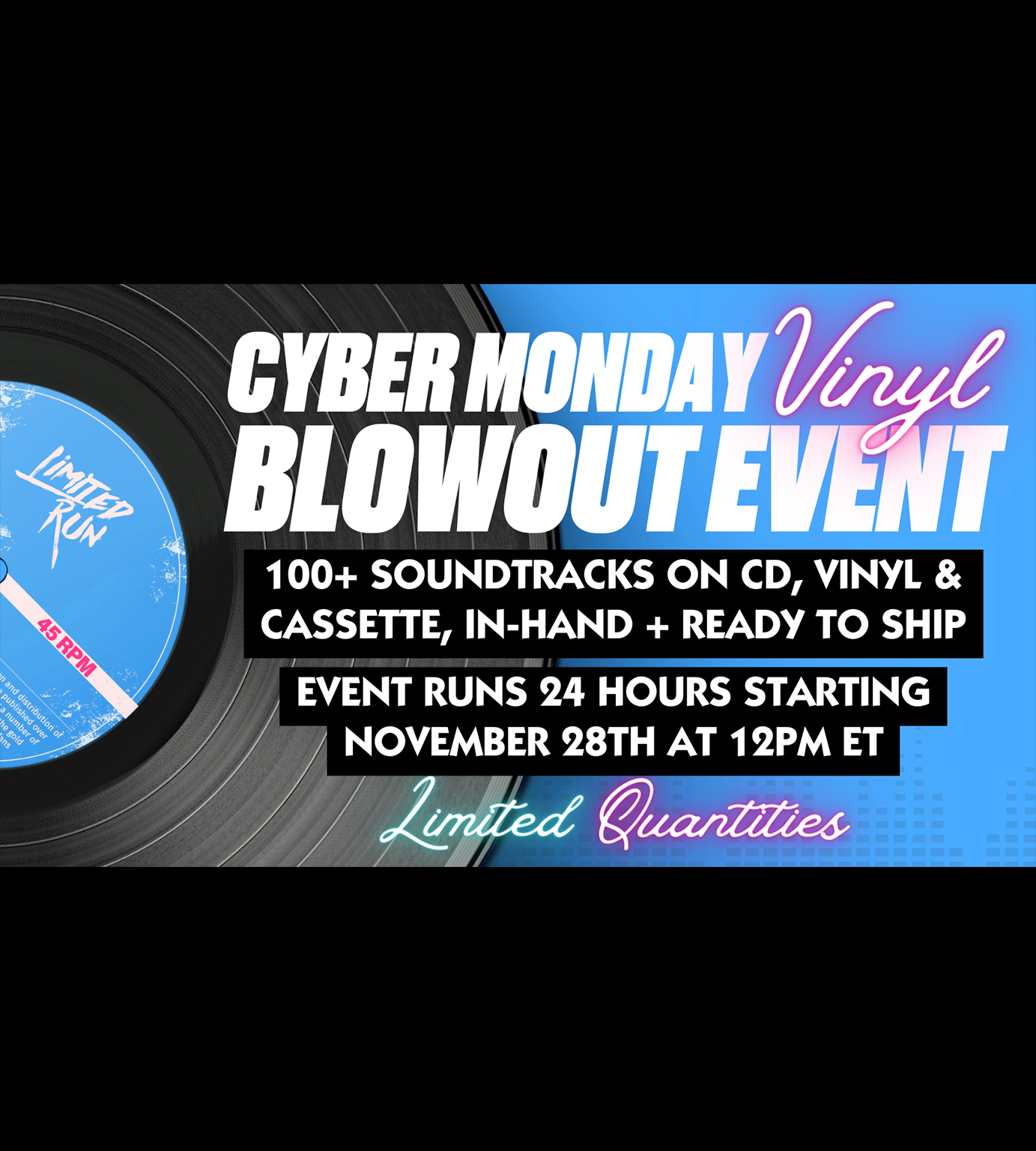 Cyber Monday / Blowout Buzz