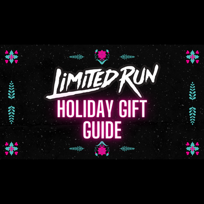 10 Video Games from Limited Run You Can Find on Amazon Right Now - Holiday 2022 Edition