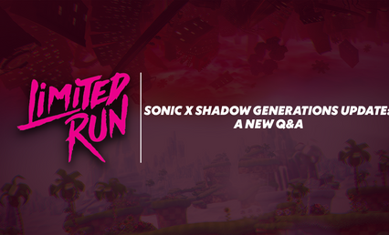 Sonic X Shadow Generations Update: A New Q&A