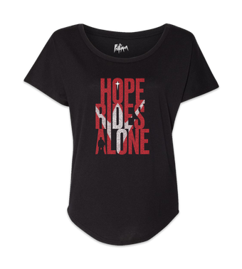 Hope Rides Alone Women's T-Shirt