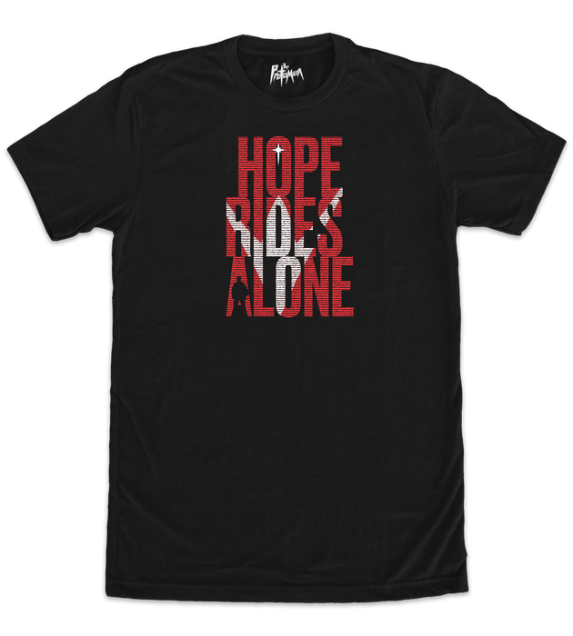 Hope Rides Alone T-Shirt