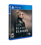 Limited Run #449: I Saw Black Clouds (PS4)
