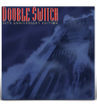 Double Switch - Vinyl Soundtrack