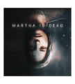 Martha is Dead - 3LP Vinyl Soundtrack