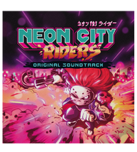 Neon City Riders - 2LP Vinyl Soundtrack
