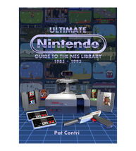 Ultimate Nintendo: Guide to the NES Library